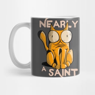 Nearly a Saint funny cat drawn doodle Mug